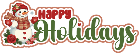 Happy Holidays - Scrapbook Page Title Sticker