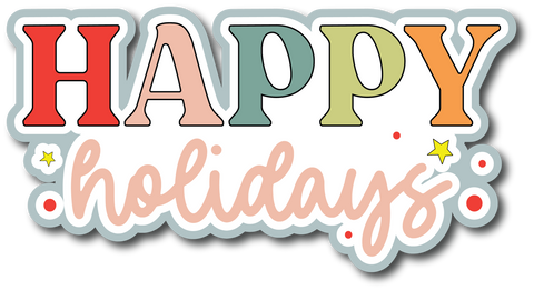 Happy Holidays - Scrapbook Page Title Sticker