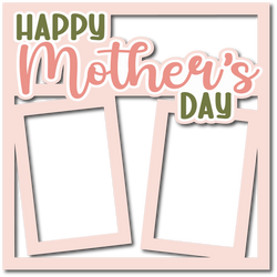 Happy Mother's Day - Layered Overlay - Digital Cut File - SVG - INSTANT DOWNLOAD
