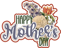 Happy Mother's Day - Scrapbook Page Title Die Cut