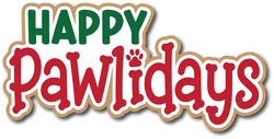 Happy Pawlidays - Scrapbook Page Title Die Cut