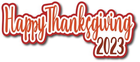 Happy Thanksgiving 2023 - Scrapbook Page Title Sticker