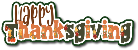 Happy Thanksgivng - Scrapbook Page Title Die Cut