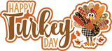 Happy Turkey Day - 4 Frames - Scrapbook Page Layered Overlay Kit