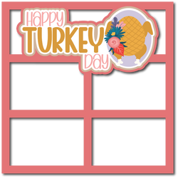 Happy Turkey Day - 4 Frames - Scrapbook Page Layered Overlay Kit