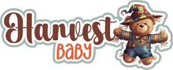 Harvest Baby - Scrapbook Page Title Die Cut