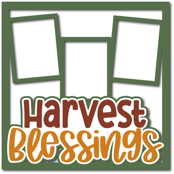 Harvest Blessings - 3 Frames - Layered Overlay - Digital Cut File - SVG - INSTANT DOWNLOAD