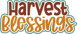 Harvest Blessings - Digital Cut File - SVG - INSTANT DOWNLOAD