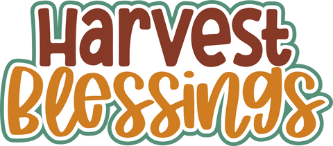 Harvest Blessings - Scrapbook Page Title Die Cut