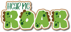 Hear Me Roar - Scrapbook Page Title Sticker