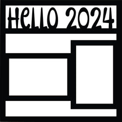 Hello 2024 - 2 Frames - Scrapbook Page Overlay Die Cut - Choose a Color