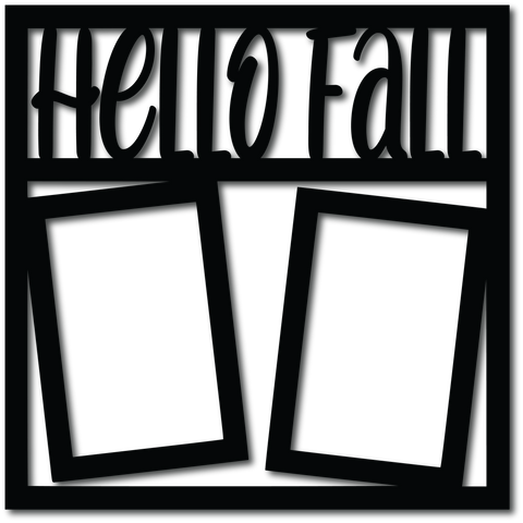 Hello Fall - 2 Vertical Frames - Scrapbook Overlay - Digital Cut File - SVG - INSTANT DOWNLOAD