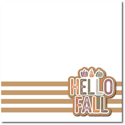 Hello Fall - Printed Premade Scrapbook Page 12x12 Layout