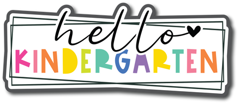 Hello Kindergarten - Scrapbook Page Title Sticker