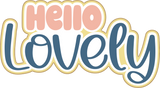 Hello Lovely - Scrapbook Double Page Kit