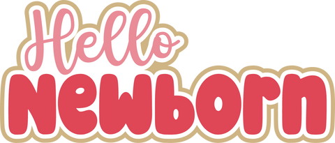 Hello Newborn - Scrapbook Page Title Die Cut