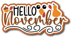 Hello November - Scrapbook Page Title Sticker