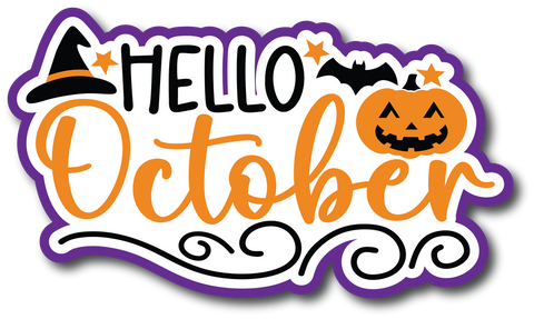 Hello October - Scrapbook Page Title Sticker