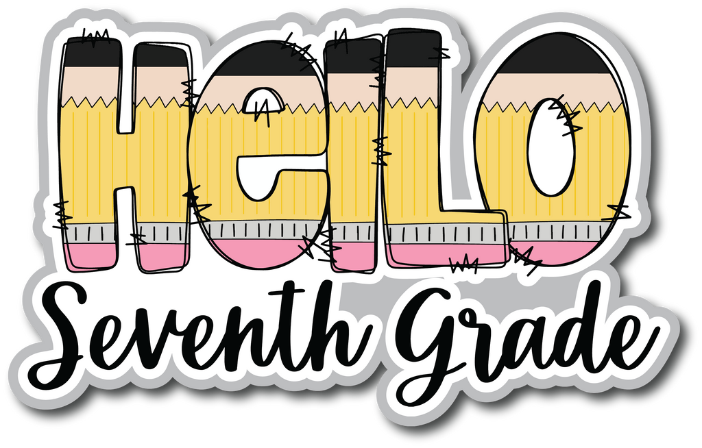 7th Grade Rocks Sticker Hello Seventh Grade - Scrapbook Page Title Sticker – Autumn's Crafty Corner