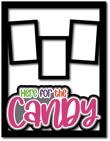Here for the Candy - 3 Frames - Scrapbook Page Layered Overlay Kit - 8.5 x 11
