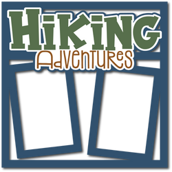 Hiking Adventures - Layered Overlay - Digital Cut File - SVG - INSTANT DOWNLOAD