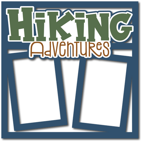 Hiking Adventures - Layered Overlay - Digital Cut File - SVG - INSTANT DOWNLOAD