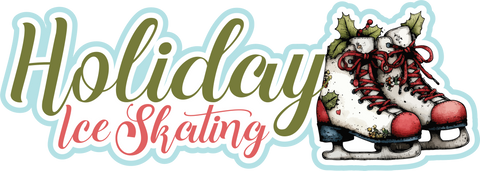 Holiday Ice Skating - Scrapbook Page Title Die Cut