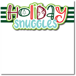 Holiday Snuggles  - Printed Premade Scrapbook Page 12x12 Layout