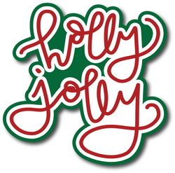 Holly Jolly - Scrapbook Page Title Die Cut