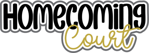 Homecoming Court - Gold - Scrapbook Page Title Die Cut