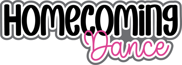 Homecoming Dance - Scrapbook Page Title Die Cut