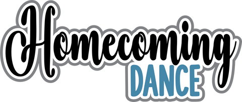 Homecoming Dance - Digital Cut File - SVG - INSTANT DOWNLOAD