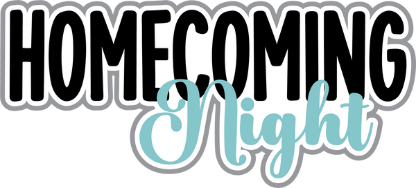 Homecoming Night - Digital Cut File - SVG - INSTANT DOWNLOAD