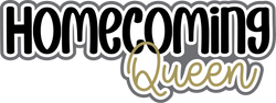 Homecoming Queen - Digital Cut File - SVG - INSTANT DOWNLOAD