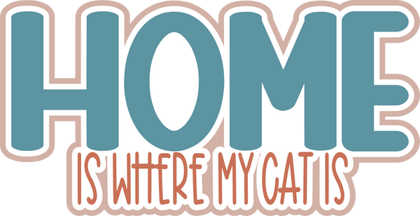 Home is Where My Heart Is - Scrapbook Page Title Sticker