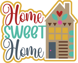 Home Sweet Home - Scrapbook Page Title Die Cut