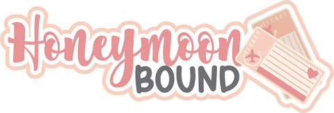 Honeymoon Bound - Scrapbook Page Title Die Cut