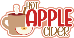Hot Apple Cider - Scrapbook Page Title Sticker