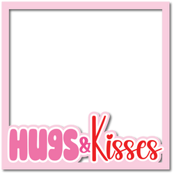 Hugs & Kisses - Layered Overlay - Digital Cut File - SVG - INSTANT DOWNLOAD