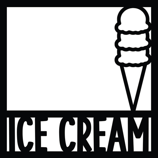 Ice Cream - Scrapbook Page Overlay Die Cut