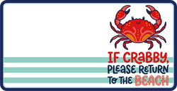 If Crabby Please Return to the Beach  - Scrapbook Page Title Die Cut