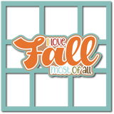 I Love Fall Most of All - 6 Frames - Scrapbook Page Layered Overlay Kit