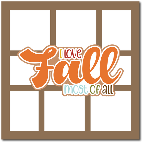 I Love Fall Most of All - Scrapbook Single Page Kit