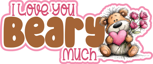 I Love You Beary Much - Scrapbook Page Title Die Cut