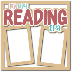In my Reading Era - Layered Overlay - Digital Cut File - SVG - INSTANT DOWNLOAD