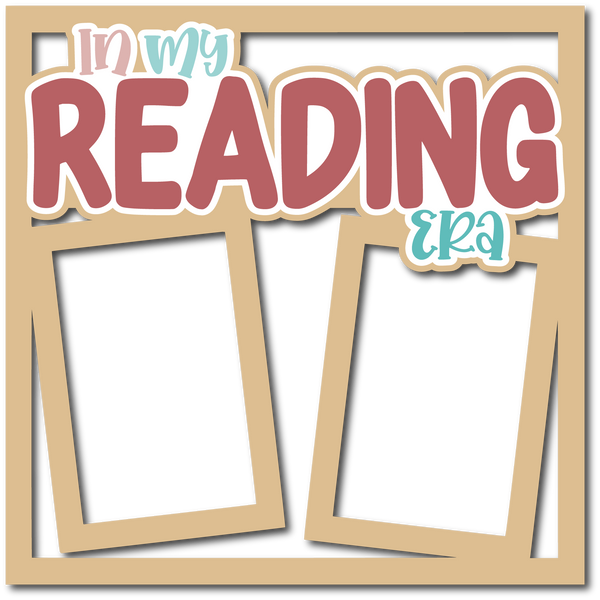 In my Reading Era - Layered Overlay - Digital Cut File - SVG - INSTANT DOWNLOAD