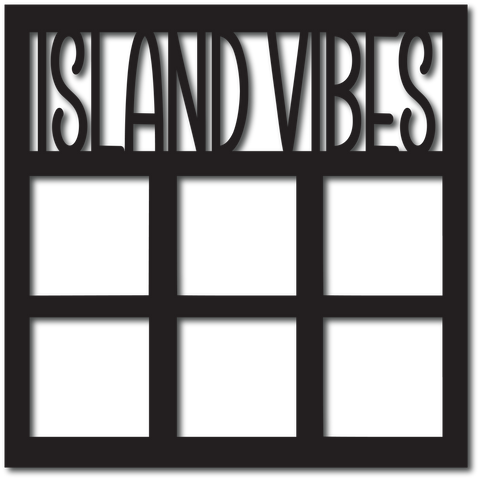 Island Vibes - 6 Squares Frames - Scrapbook Overlay - Digital Cut File - SVG - INSTANT DOWNLOAD