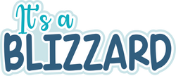 It's a Blizzard - Scrapbook Page Title Sticker