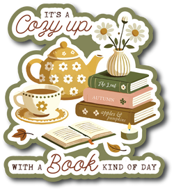 It's a Cozy Up with a Book Kinda Day - Scrapbook Page Title Die Cut