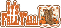 It's Fall Y'all - Scrapbook Page Title Die Cut